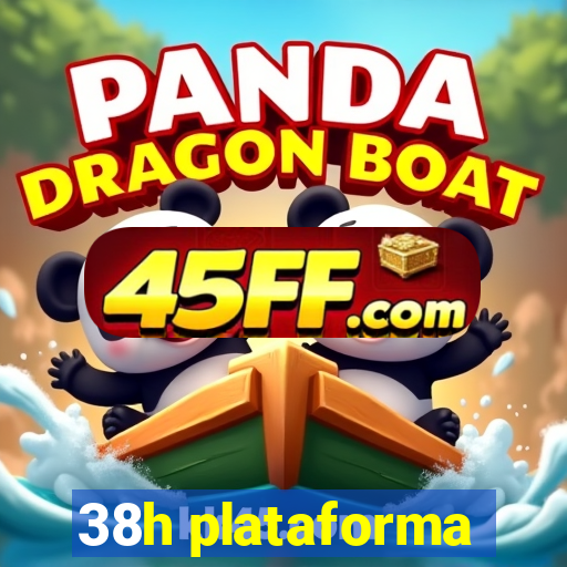38h plataforma